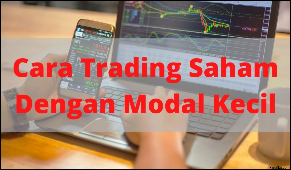 Cara Trading Saham Online Modal Kecil |Tips Pemula